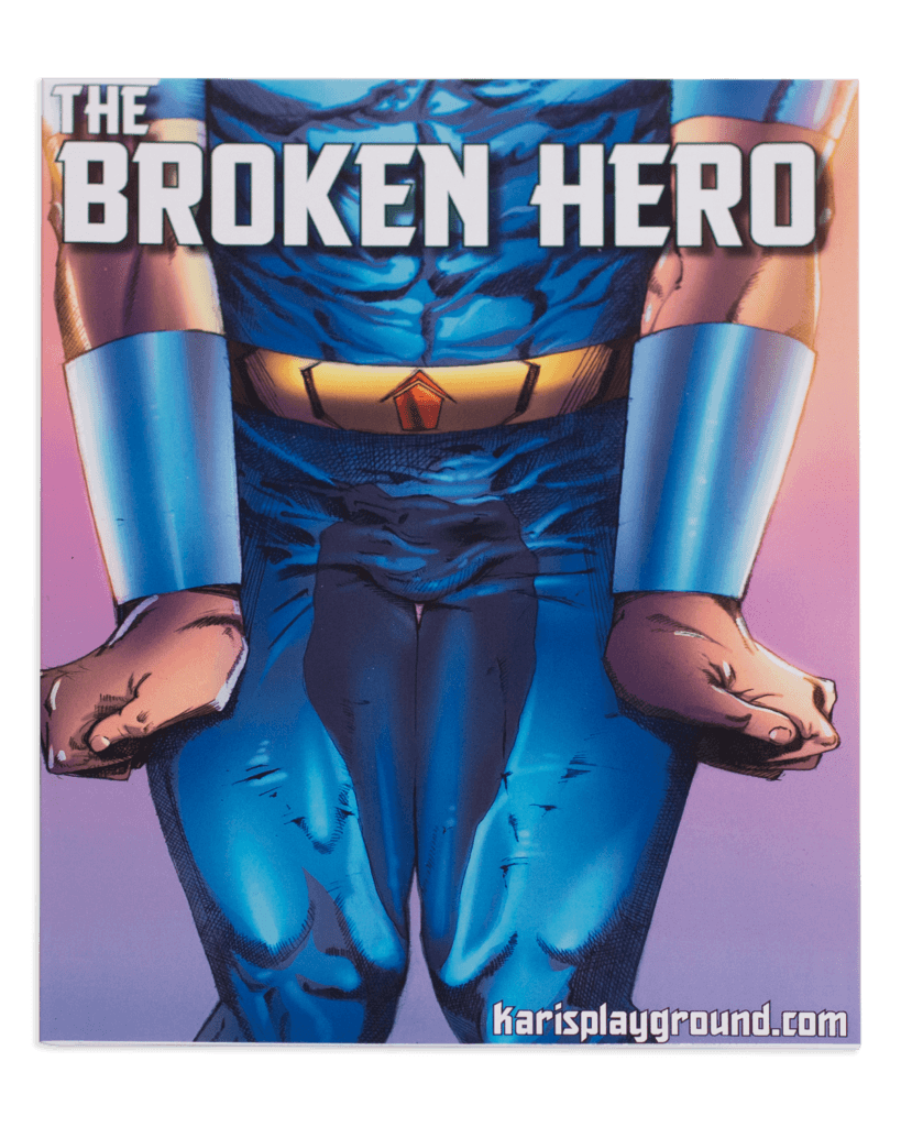 The Broken Hero #1