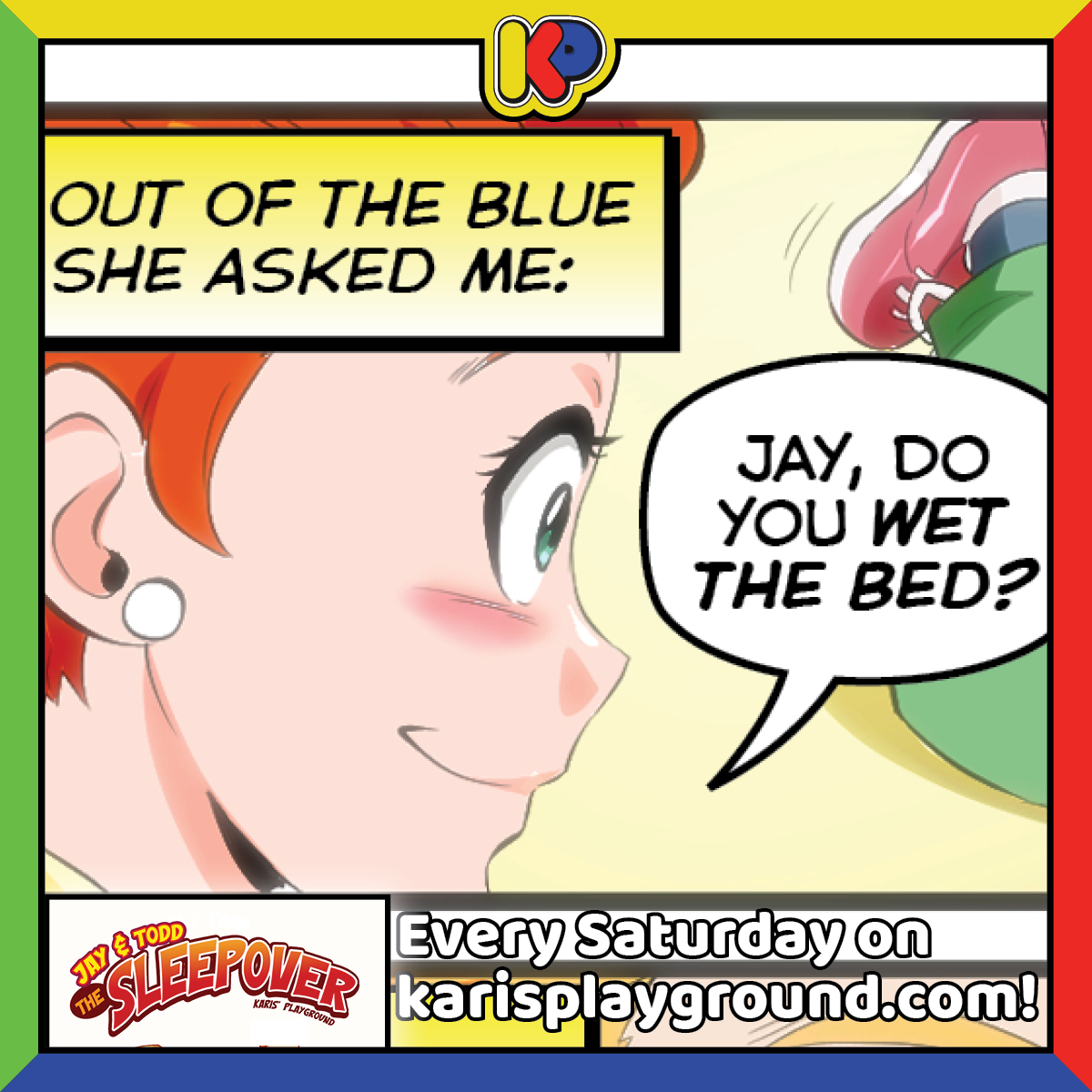 DEAR KARIS: The Sleepover Page 1 is up!